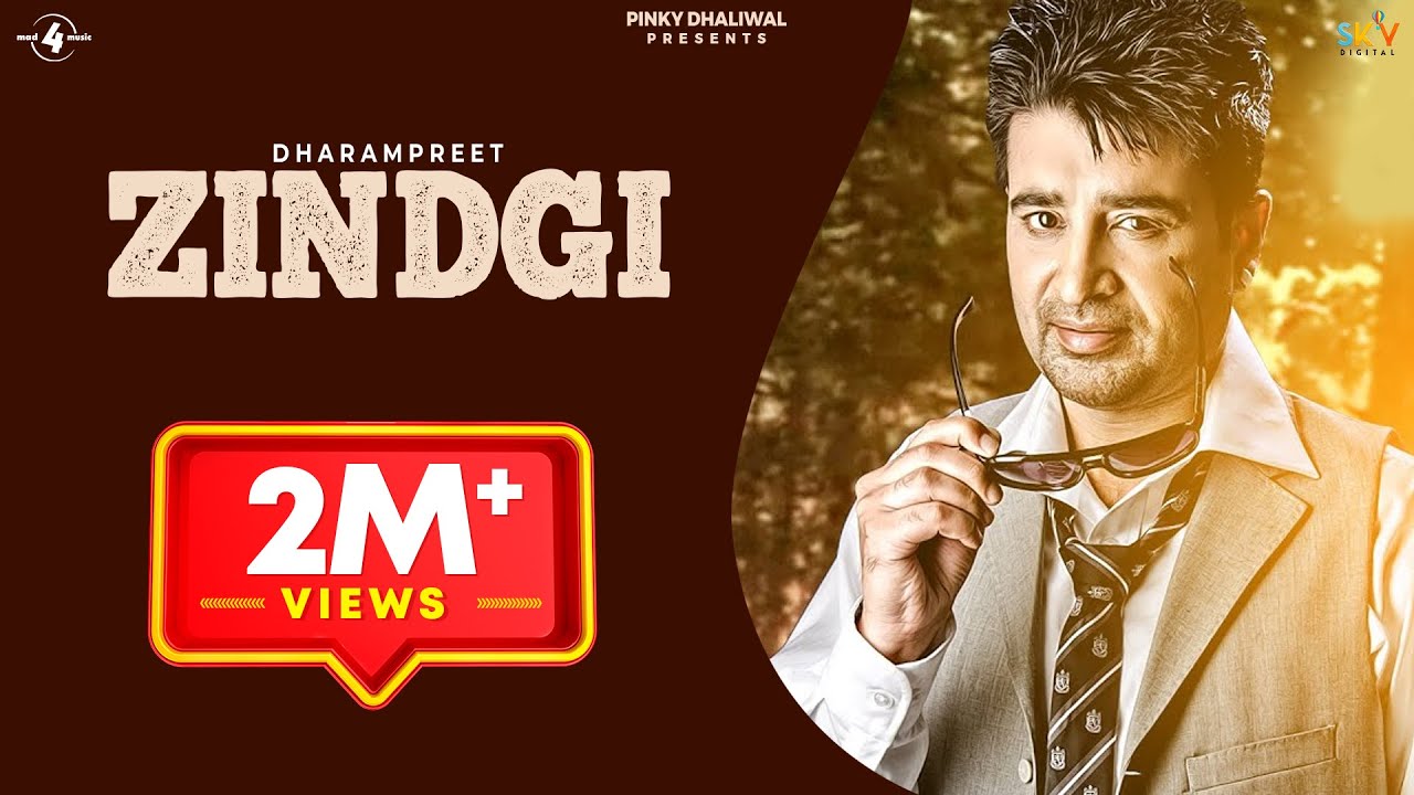 Zindgi - Dharampreet | Latest Punjabi Songs 2015 | New Punjabi Songs 2015 | @Mad4Music1