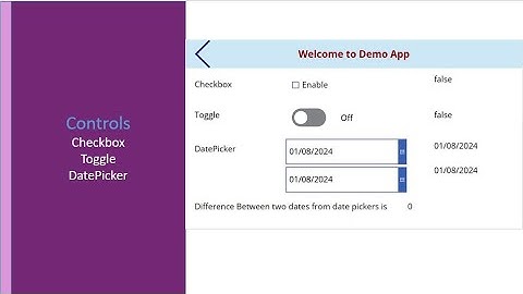 DatePicker, checkbox, toggle controls in Canvas App PowerApps
