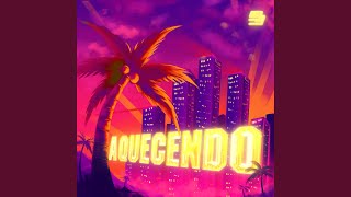 AQUECENDO