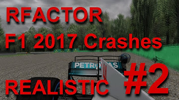 Rfactor F1 2017 Crashes Realistics #2