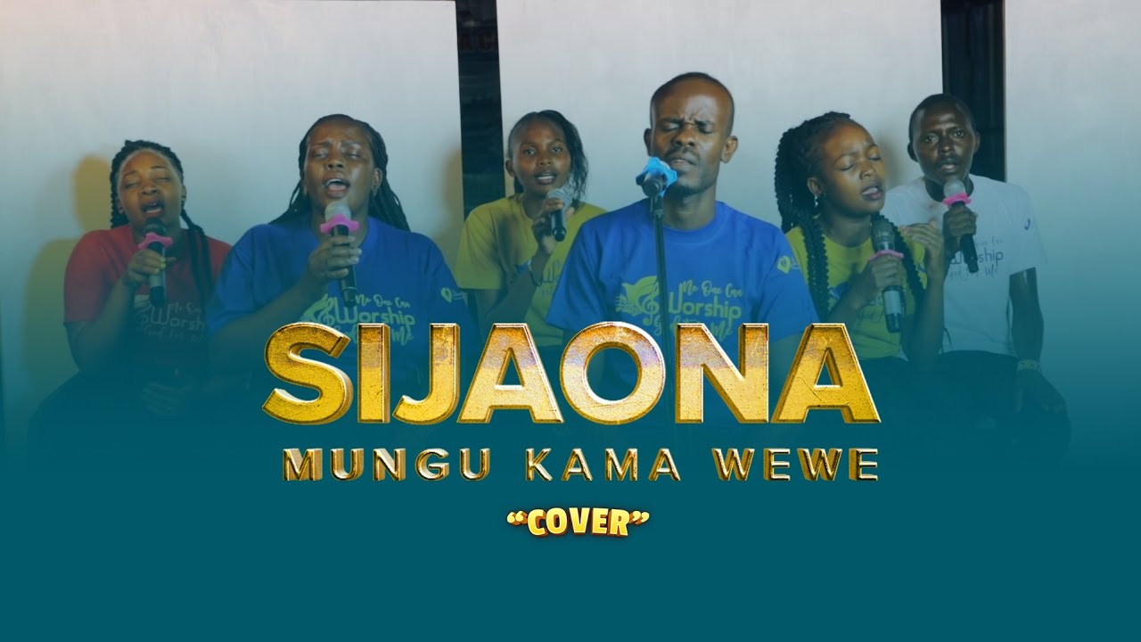 SIJAONA MUNGU KAMA WEWE  DR ISAAC KAHURA   COVER BY BLESSED ALPHA VOICES
