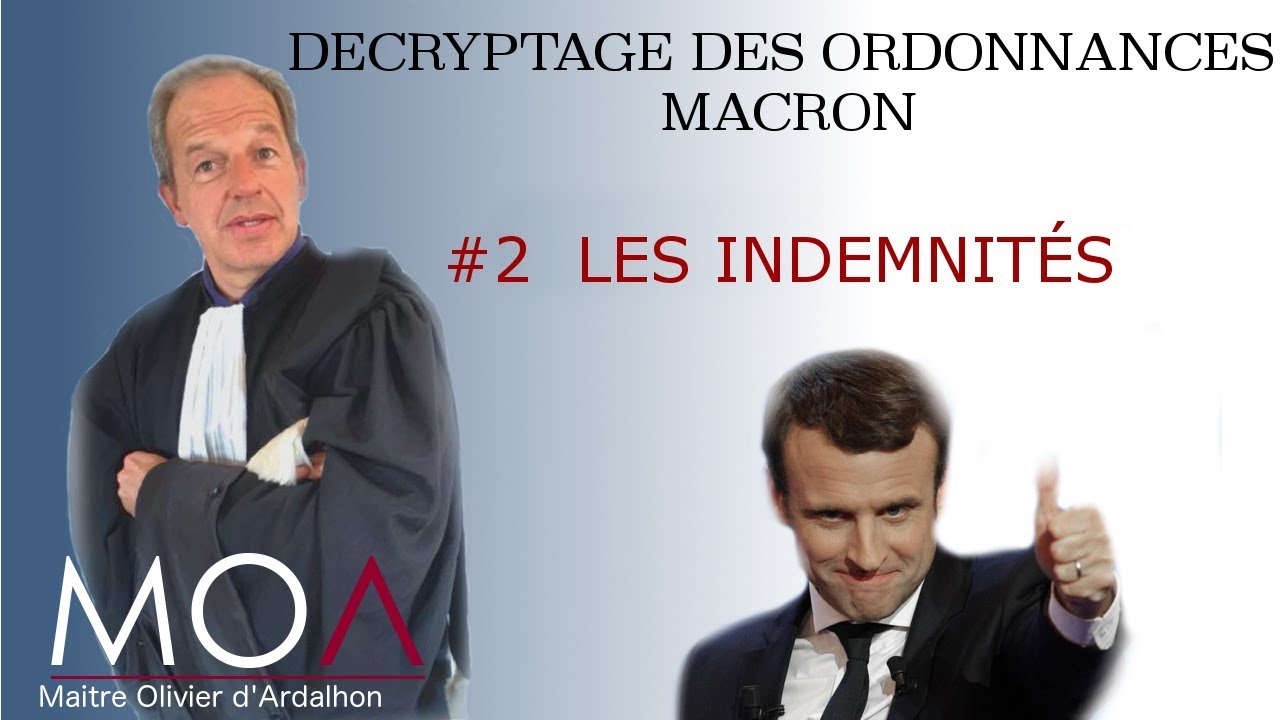ORDONNANCE MACRON, décryptage sur les indemnités prud'homales