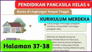Kunci Jawaban Pendidikan Pancasila Kelas 4 Halaman 37 38 Kurikulum Merdeka Aturan di Tempat Tinggal