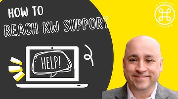 Keller Williams Tech Support -  How to Connect with KW Support
