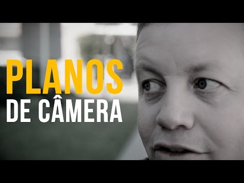 Planos e Enquadramentos para videos