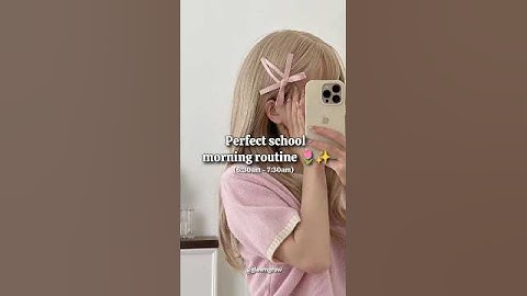 Perfect school morning routine🎒✨ (as requested) #school #schooltips #morningroutine #aesthetic #fyp