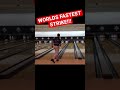 Epic Worlds Fastest Bowling Strike