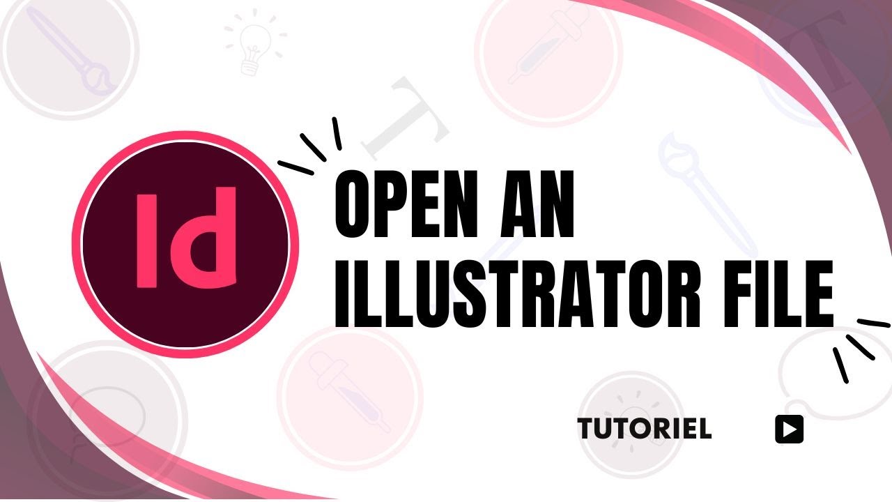 How to Open an Illustrator File in InDesign | Import AI Artwork Like a ...