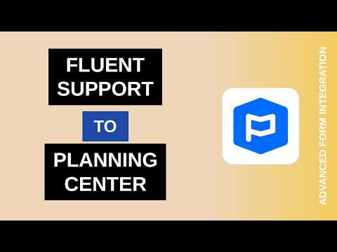 Fluent Support to Planning Center Integration Tutorial | AFI