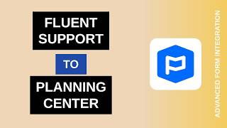 Information Fluent Support to Planning Center Integration Tutorial | AFI News