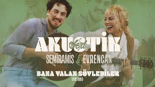 Semiramis & Evrencan - Bana Yalan Söylediler (Lyric Video) Resimi