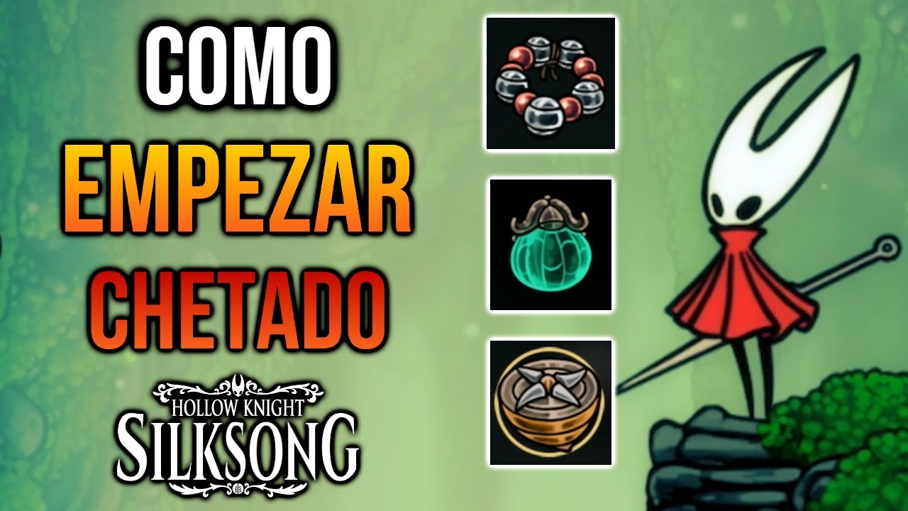 Hollow Knight: Silksong - COMO EMPEZAR MUY CHETADO!!! AMULETO, POSTURAS, FARMEOS!!!