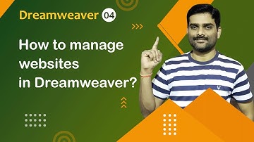 How to manage Websites in Dreamweaver - Dreamweaver Tutorial 04 🚀