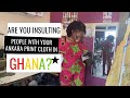 Have You Been Insulting People With Your African Print Cloth? | Ankara Fabrics | African Wax Fabrics