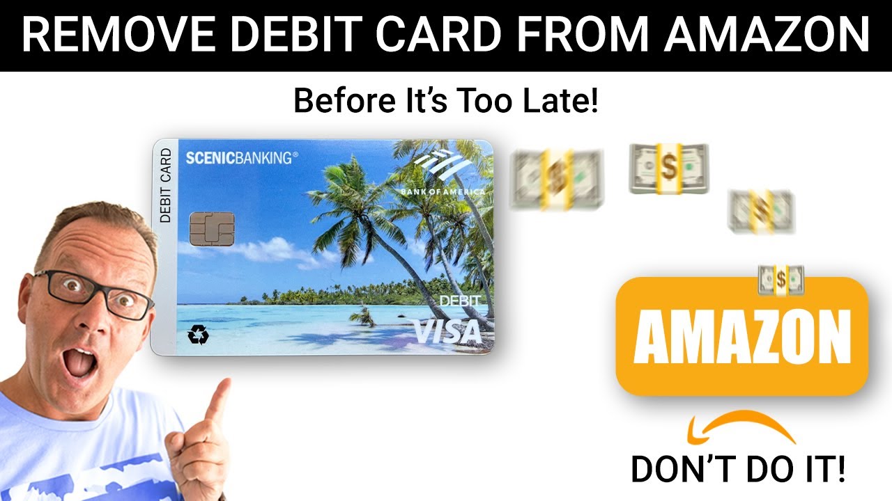 Protect Your Money: REMOVE Your Debit Card from AMAZON NOW! - YouTube