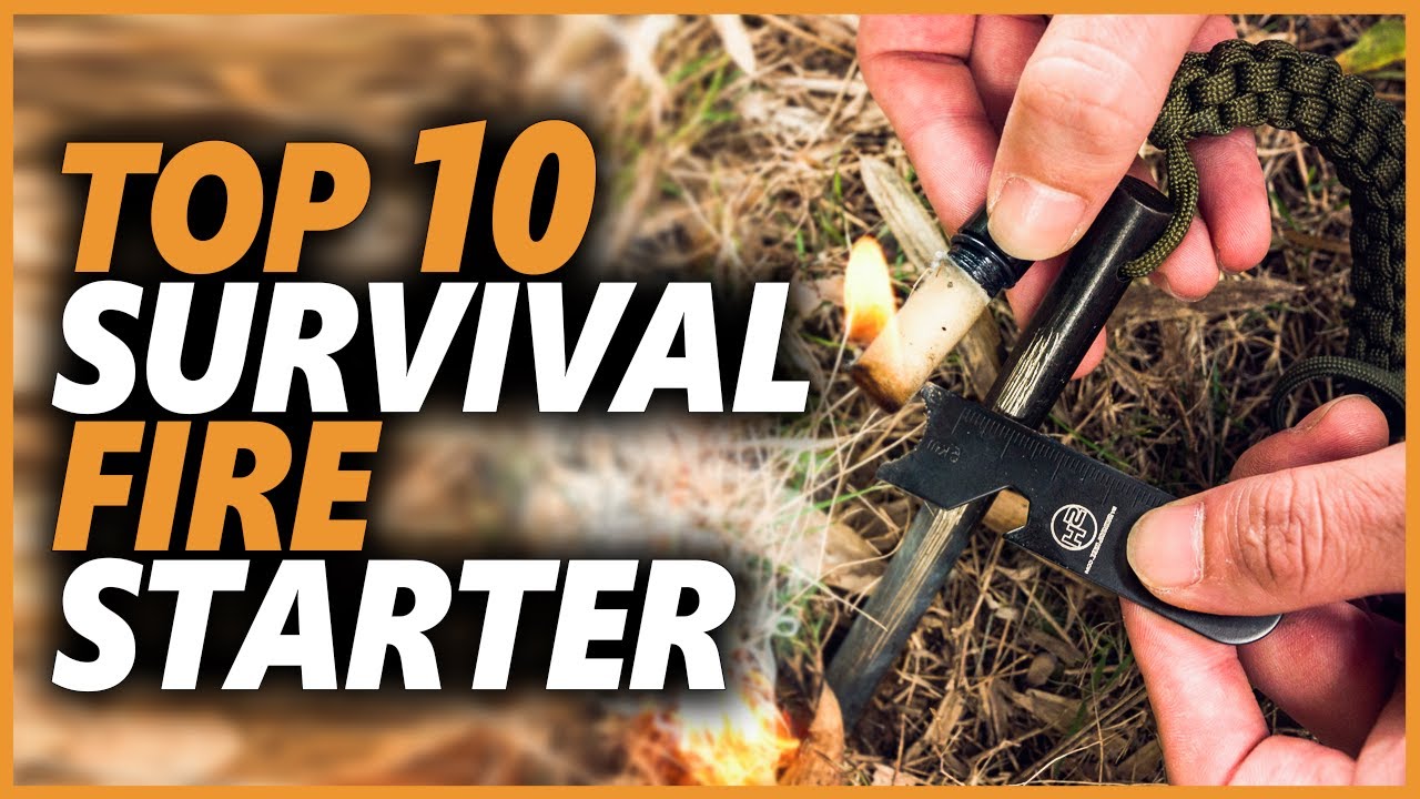 Best Survival Fire Starter In 2022 Top 10 Survival Fire Starter For