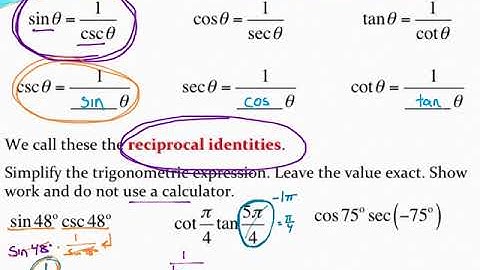 Using reciprocal identities to simplify trigonometric expressions