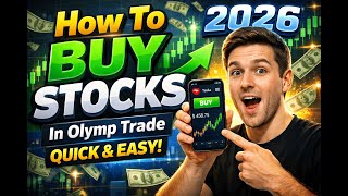 How To BUY STOCKS In Olymp Trade (QUICK & EASY) 2026 screenshot 4