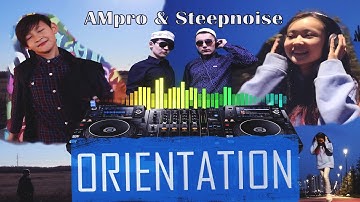 AMpro & Steepnoise - Orientation (Official Music Video)