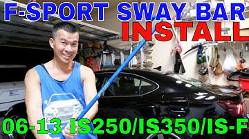 Installing Lexus IS250 F-sport Rear Sway Bar | IS350 IS-F Sway Bars
