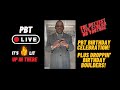 PBT Birthday Celebration...Dropping Birthday Credit Boulders! PBT Live