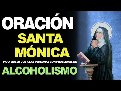 🙏 Oración a Santa Mónica PARA ALCOHÓLICOS – ¡Santa Mónica Ayúdenos! 🙇‍️