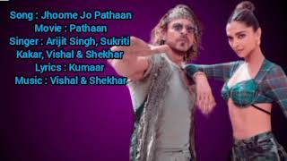 jhoome jo pathaan | Arijit Singh | Shahrukh Khan | Deepika Padukone | Pathaan movie