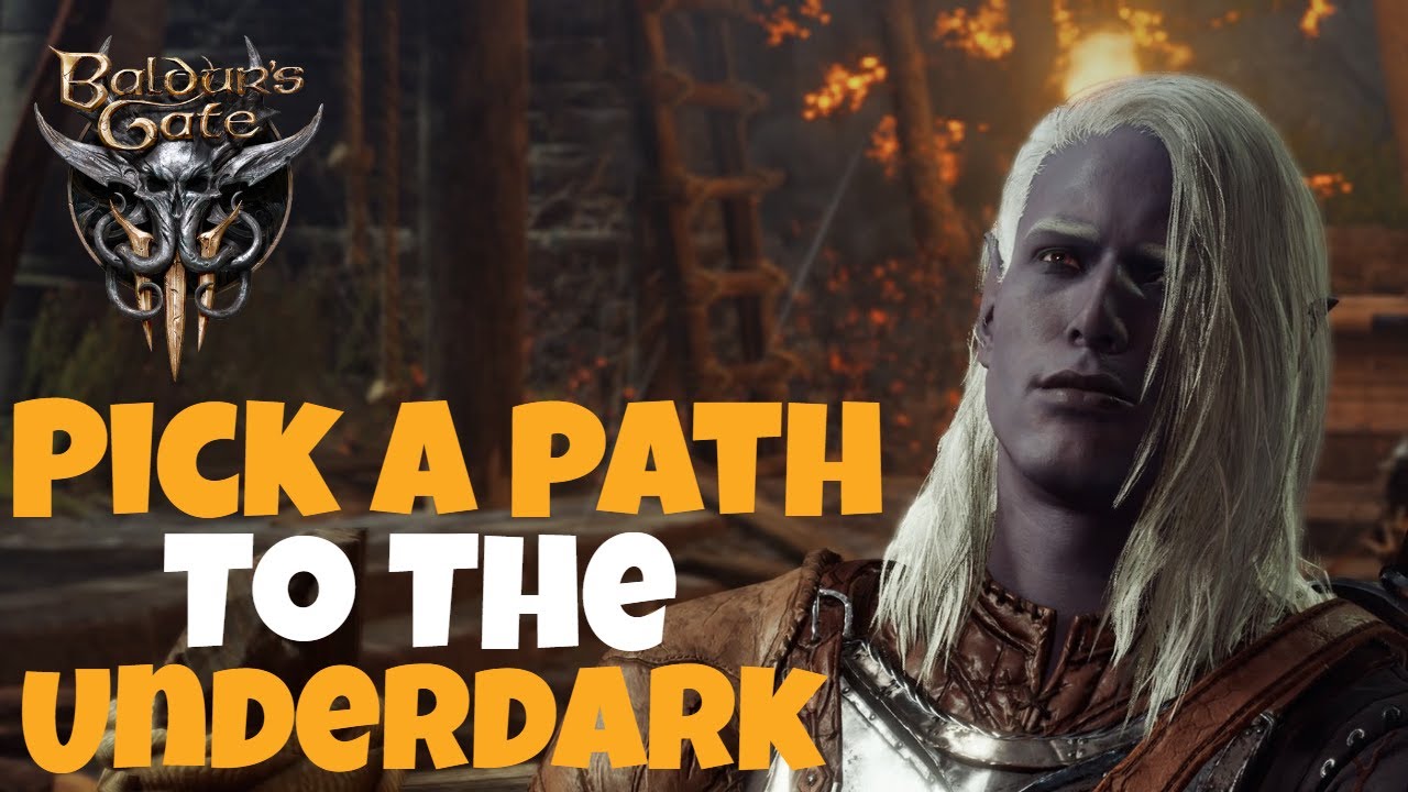 Baldur's Gate 3 - All the ways into the underdark