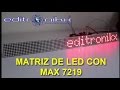 arma tu matriz de led  con Max7219 y arduino sin saber electronica