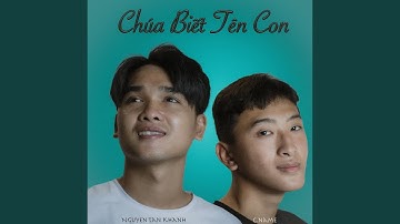 Chúa Biết Tên Con (feat. C Name)