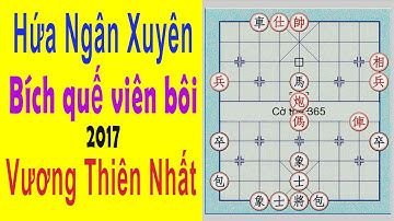 Hứa Ngân Xuyên (许银川 ) tiên - Vương Thiên Nhất (王天一). Bích quế viên bôi 2017
