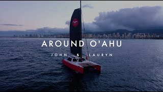 Around O'ahu || John John & Lauryn on Vela