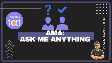 AMA: Ask Me Anything Part 3 | Maths 101 | Prashant Jain