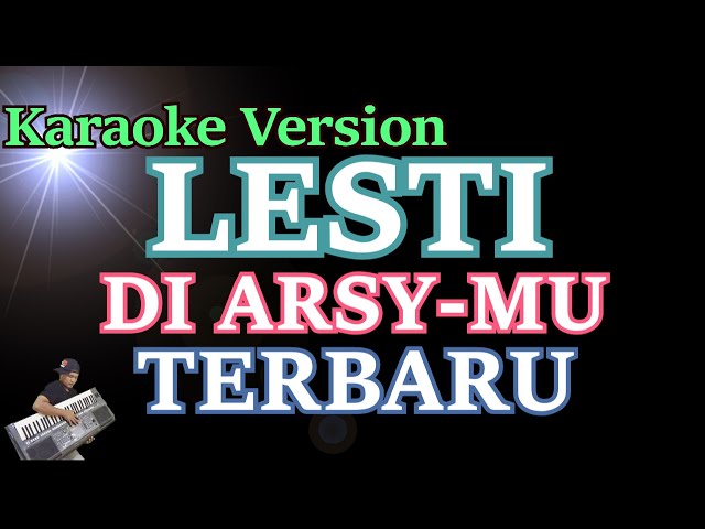Lesti - Di Arsy Mu | Karaoke Music Video class=