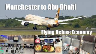 Etihad 787 Deluxe Economy Trip Report: Manchester ✈️ Abu Dhabi (No Narration)
