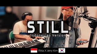 Still (Hill Song) Indonesian Version Cover by Ritta & Jerry Kim by Jerry Kim 1,146 views 6 months ago 4 minutes, 21 seconds