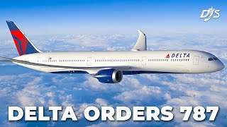 Delta Orders The Boeing 787