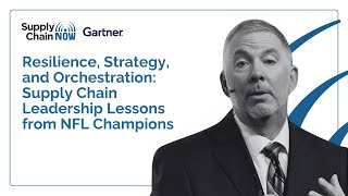 Resilience, Strategy, and Orchestration: Supply Chain Leadership Lessons from NFL Champions