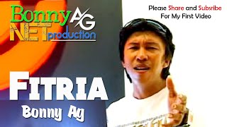 BONNY AG - FITRIA - (Official Music Video) Album Manado