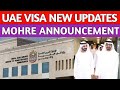 Mohre new announcement for labors  workers  uae big breaking news  dubai big breaking news