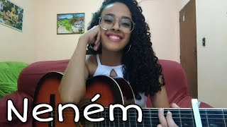 Neném - Gabi Martins (Cover) Naah Neres