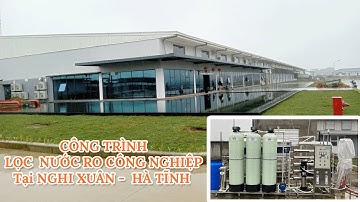 Công Trình Lọc Nước RO Công Nghiệp tại Nghi Xuân - Hà Tĩnh  - Xử Lý Nước Việt Phát