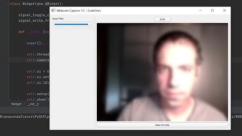 Gaussian blur filter applied to webcam | Python | OpenCV | PyQT |