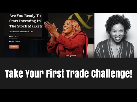 Last Day to Sign Up for the “Take Your First Trade" Challenge!