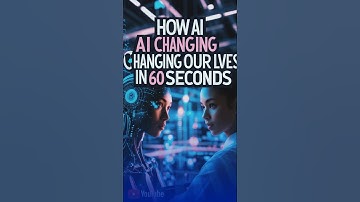 How AI Is Changing Our Lives in 60 Seconds?!