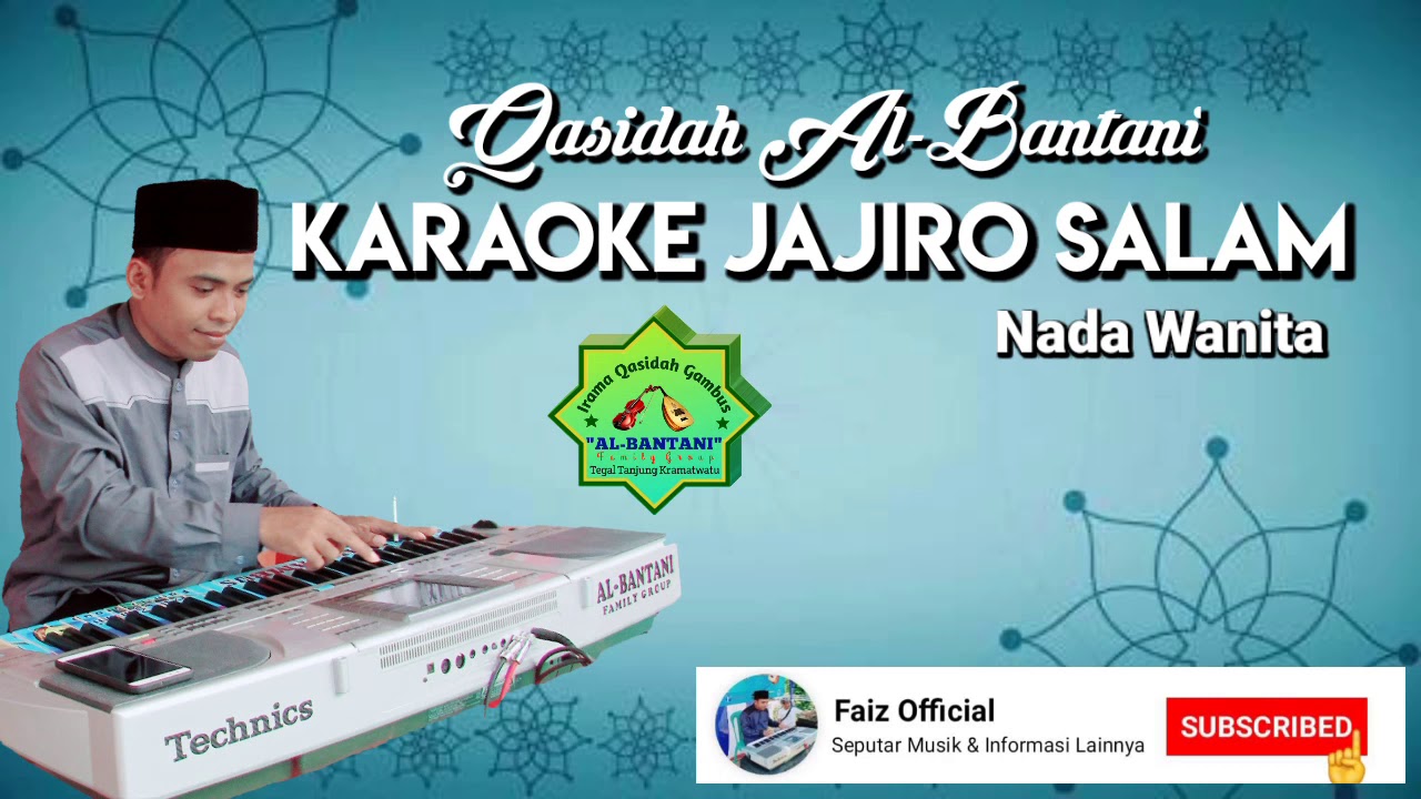 KARAOKE JAJIRO SALAM QASIDAH ALBANTANI YouTube