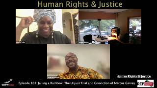 Jailing a Rainbow: The Unjust Trial and Conviction of Marcus Garvey