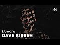 Dave Kirreh Duwara Feat Dodongull ديف قره دواره 