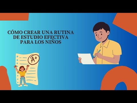 Cómo crear una rutina de estudio efectiva para los niños