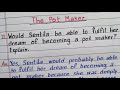 The Pot Maker | Would Sentila be able to fulfil her dream of becoming a pot maker? Explain